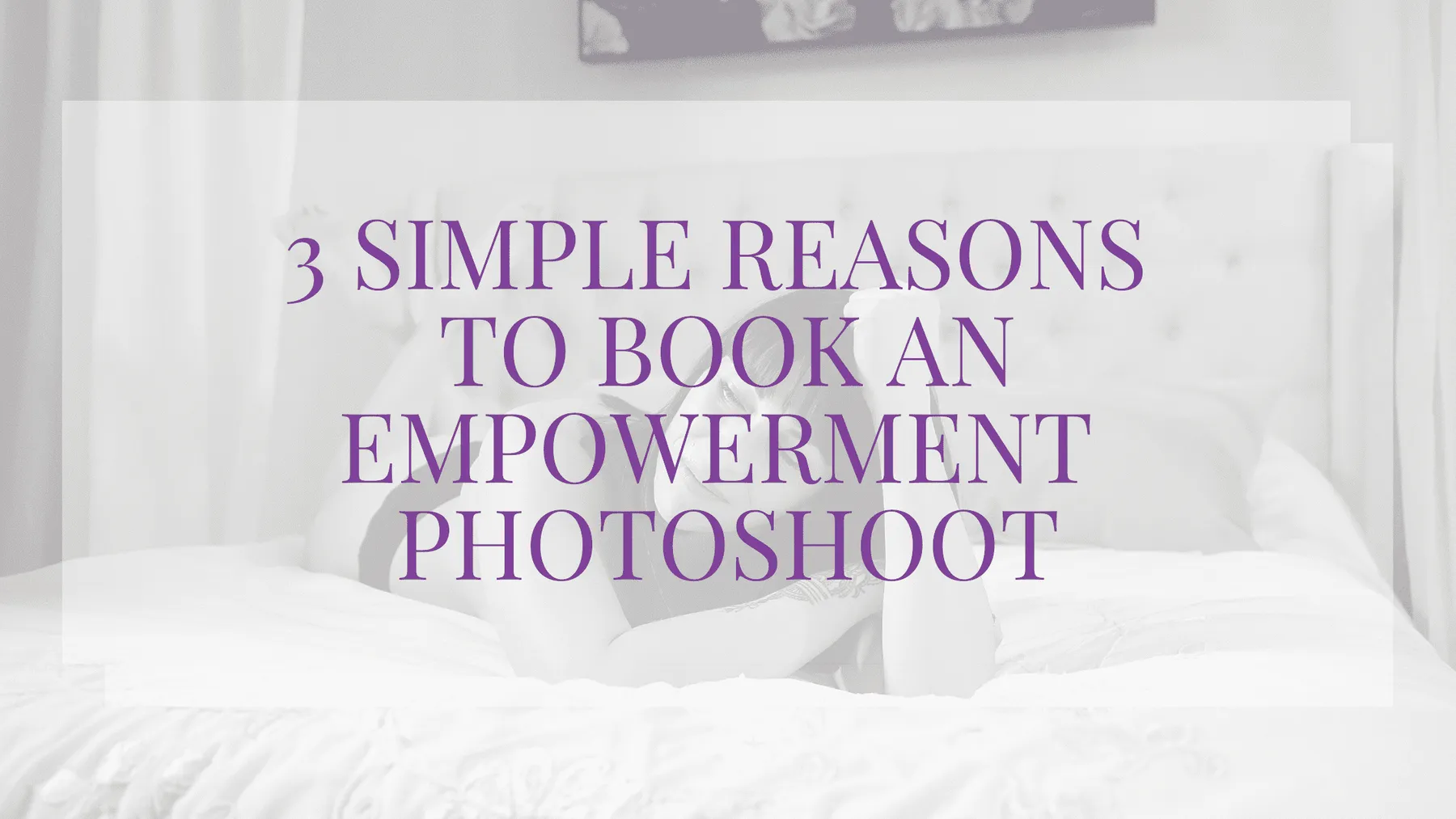 Une femme lors d’une séance d’affirmation de soi chez Rise Boudoir